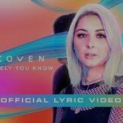 Surely You Know Koven