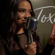 Jennel Garcia Toxic