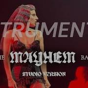 Mayhem Ball Instrumental