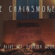 The Chainsmokers Last Day Alive