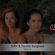 Isäv Davide Borghese Senza Te