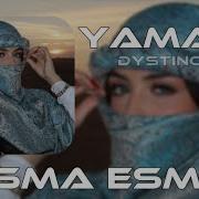 Esma Esma Arabic Song