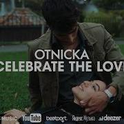 Otnicka Celebrate