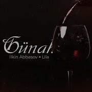 Ilkin Abbasov Gunah