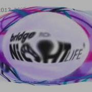Bridge To Nightlife Effects