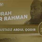 Ustadz Abdul Qodir Ar Rahman
