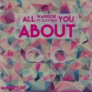 All About You Warr Or