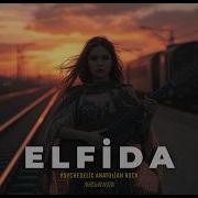 Anadolu Rock Cover Elfida