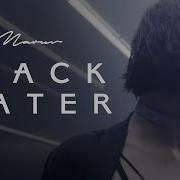 Black Water Maruv