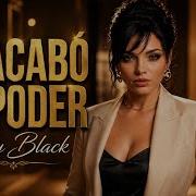 Se Acabo Tu Poder Ruby Black