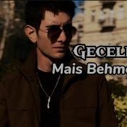 Mais Behmenli Geceler