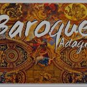 Baroque Adagios For Relaxing