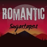 Sugartapes Romantic
