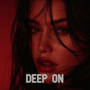 Deep On Goodbye Original Mix