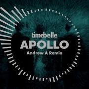 Apollo Timebelle Remix