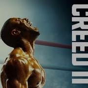 Песня Из Фильма Крид 2