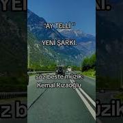 Kemal Rizaoglu Ay Telli