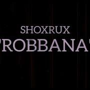 Shoxrux Robbana