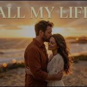 Eternal Love Melodies All My Life