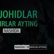 Nashida Takbirlar Ayting