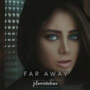 Far Avay Hamidshah Mp3