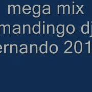 Mega Mix Mandingo Dj Fernando 2012