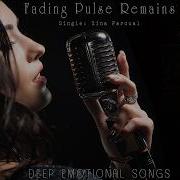 Fading Pulse Remains