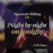 Romantic Talking Night By Night On Tonight