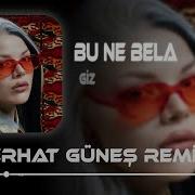 Qiz Bu Ne Bela Remix