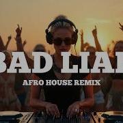Imagine Dragons Bad Liar Afro House Remix Deep Tribal Afro House
