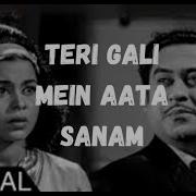Teri Gali Mein