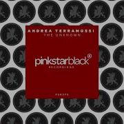 Andrea Terramossi The Unknown Extended Mix