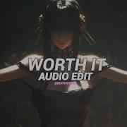 Worth It Edit