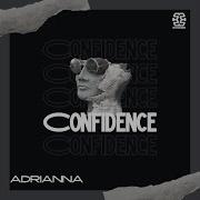 Adrianna Confidence