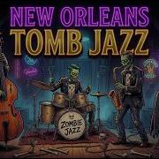 Zombie Jazz