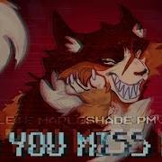 Dod You Miss Me