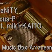 Insanity Music Box