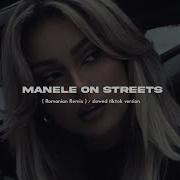 Manele On Streets
