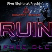 Fnaf 9 Ruin Ost