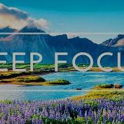 Deep Focus Music 1 Hour
