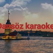 Serdar Ortaç Dansöz Karaoke