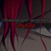 Jinada Shadowraze
