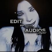 Psycho Edit Audios
