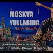 Yuribmanda Moskvani Yollarida
