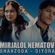 Миржалол Нематов Шахзода Диёра