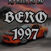 Bero 1997 Dj Dv3 Da Zn