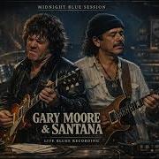Gary Moore Vs Santana