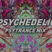 Psychedelic Psytrance Mix 2021