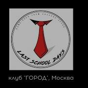 Last School Festival