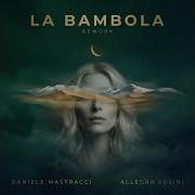 La Bambola Rework 2025